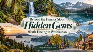 Hidden Gems in Washington