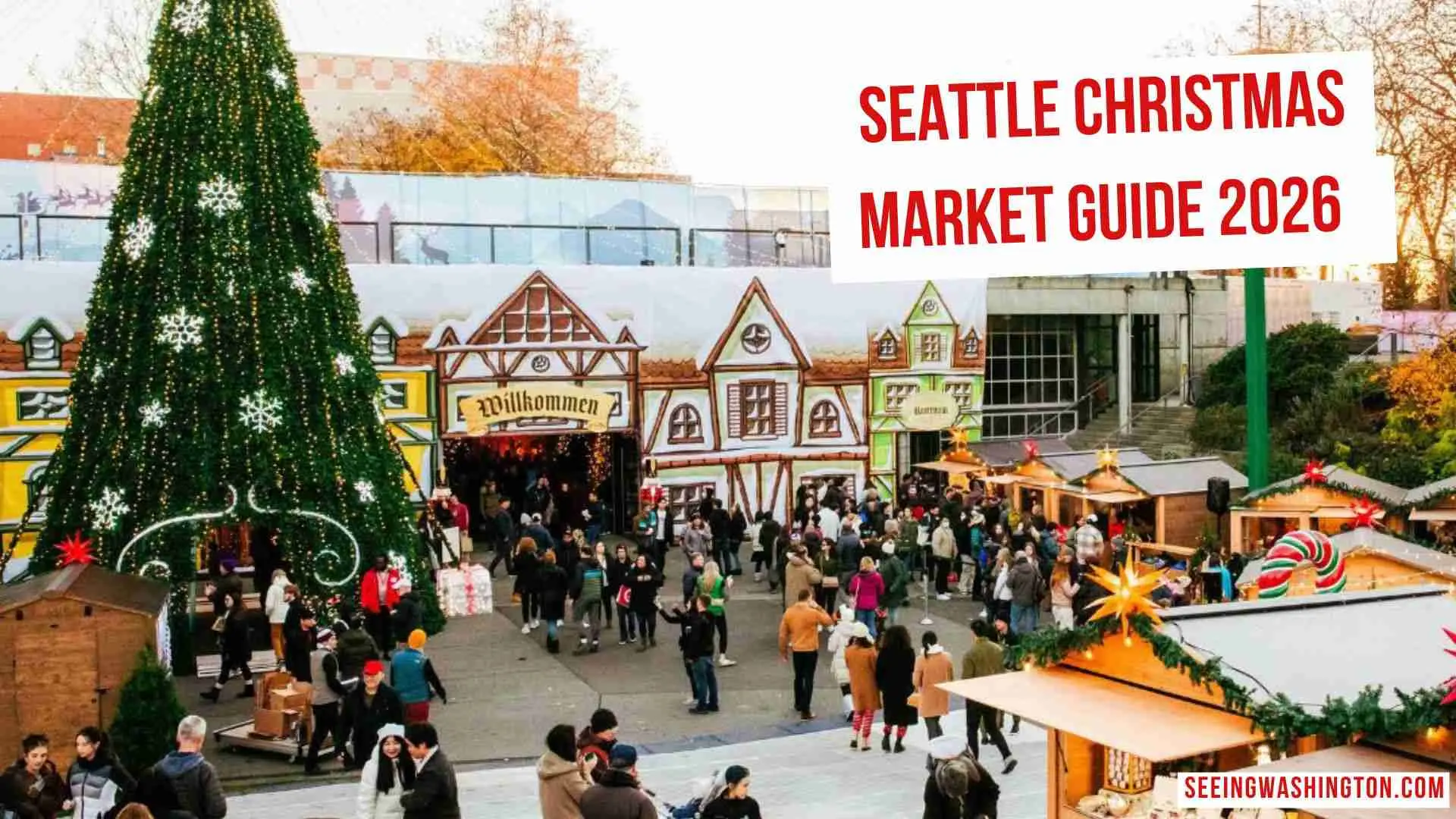 Experience Seattle Christmas Market 2026: Your Essential Guide to Holiday Cheer and Unique Finds