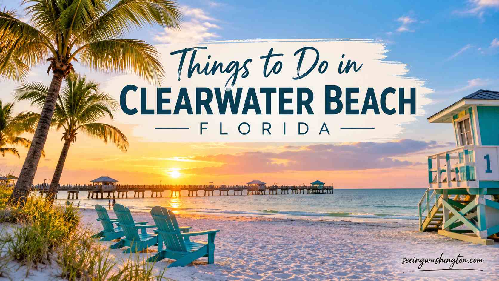 Things to Do in Clearwater Beach Florida